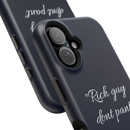 Nordic Case "Rich guy don't pant"