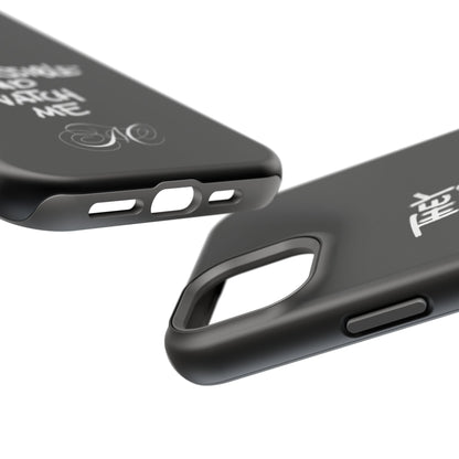 Nordic Case "They Said Impossible I Said Watch Me"