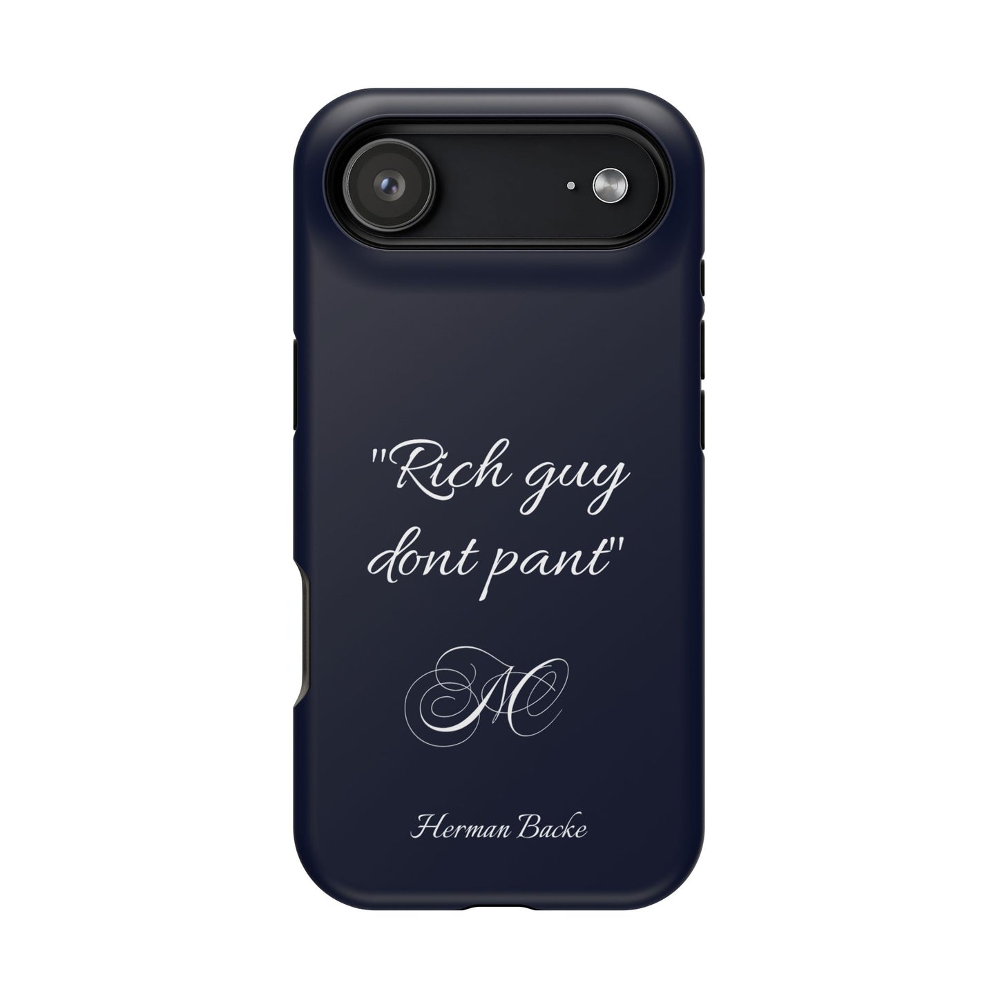 Nordic Case "Rich guy dont pant"