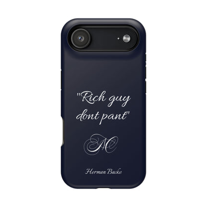 Nordic Case "Rich guy don't pant"