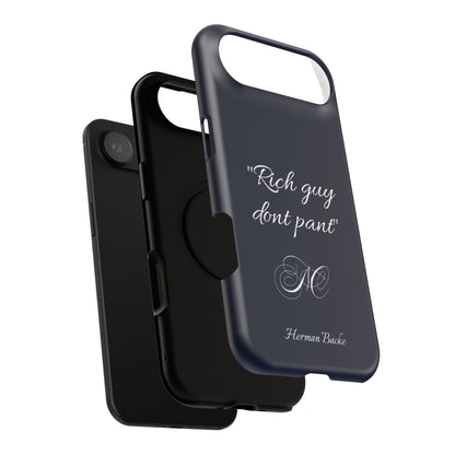 Nordic Case "Rich guy don't pant"