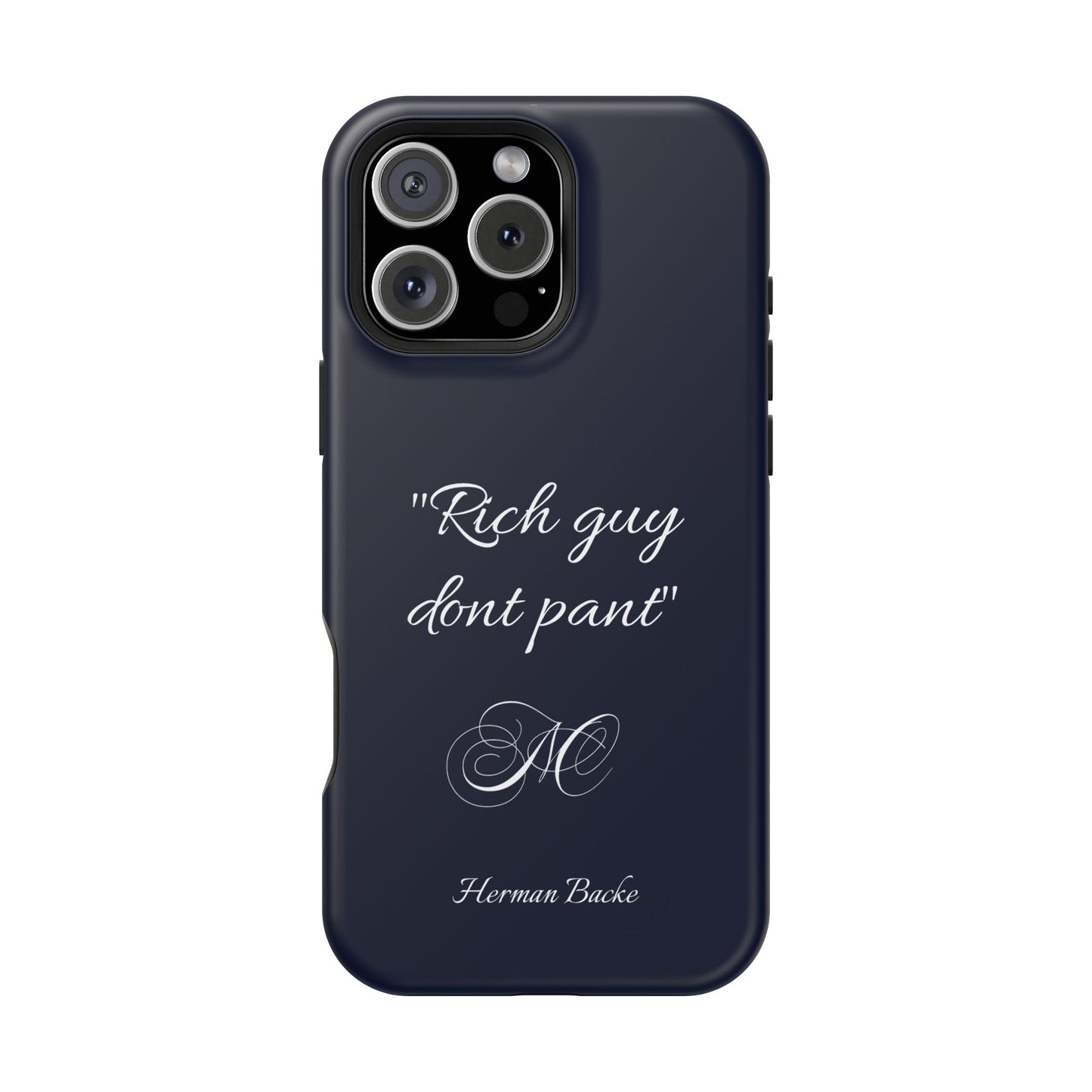 Nordic Case "Rich guy dont pant"