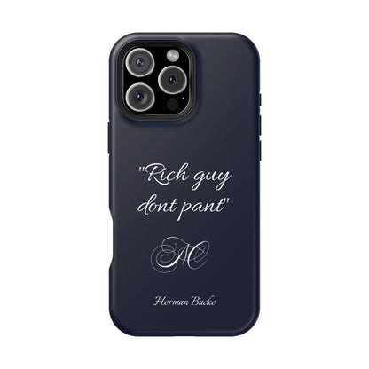 Nordic Case "Rich guy don't pant"