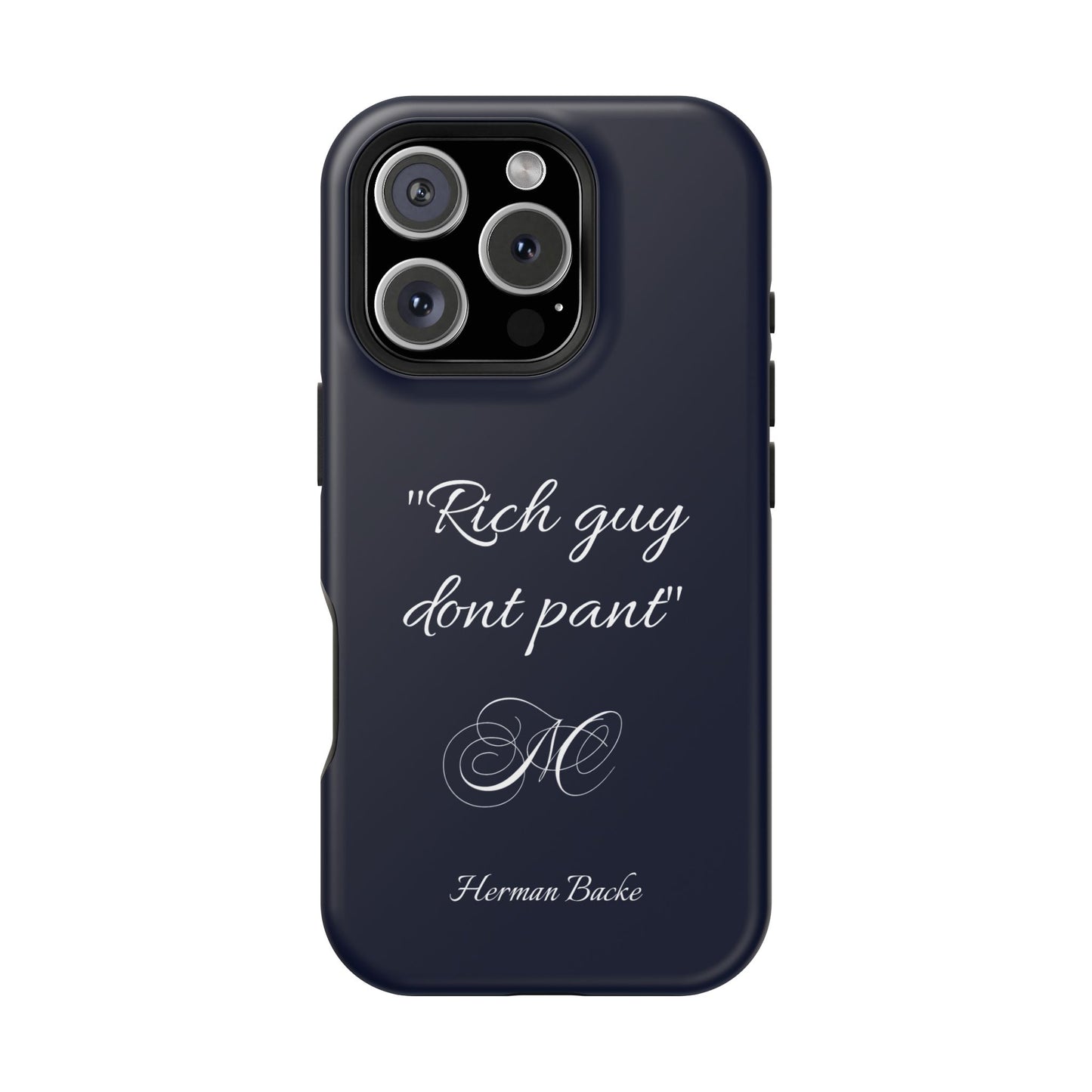 Nordic Case "Rich guy dont pant"