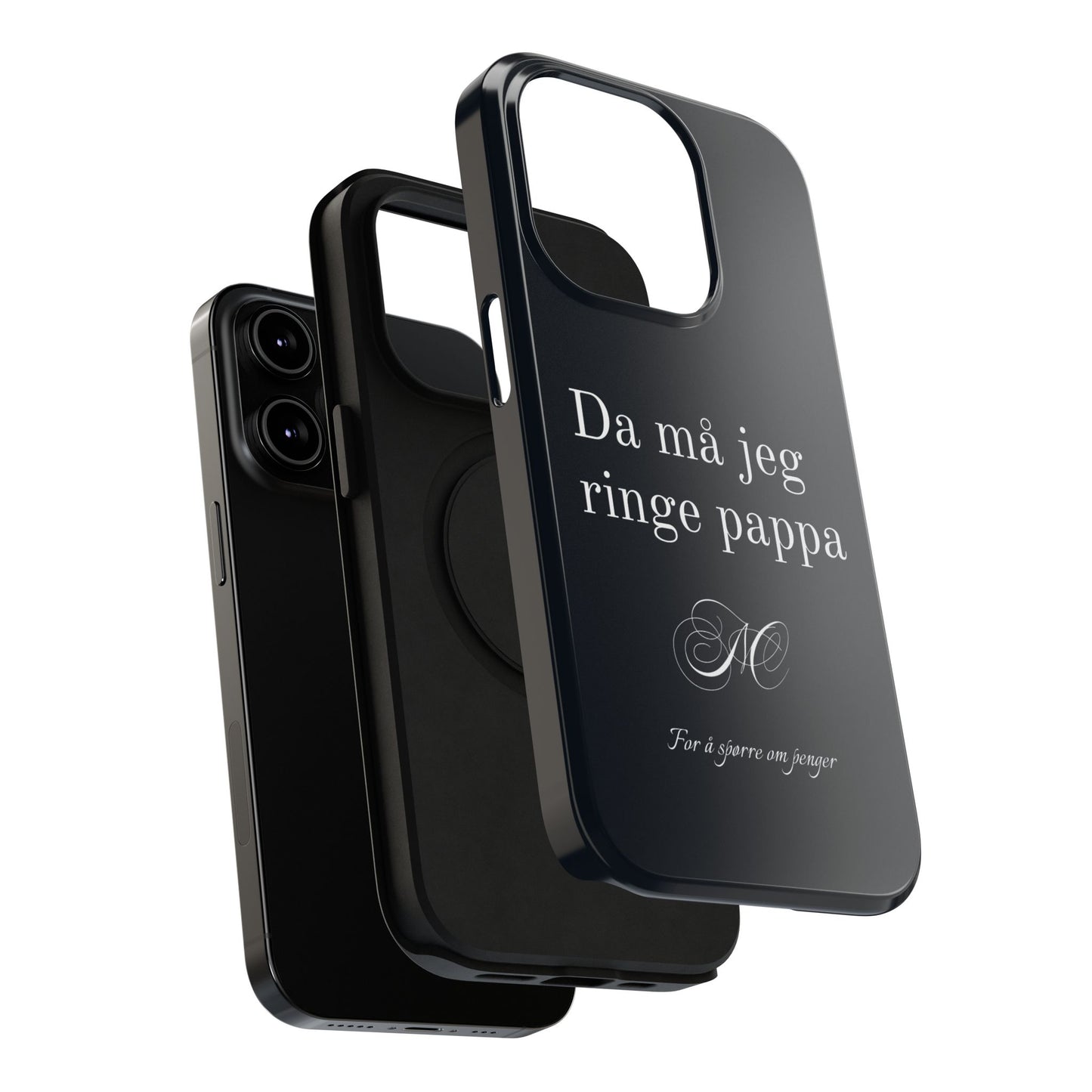 Nordic Case "Then I'll have to call dad"