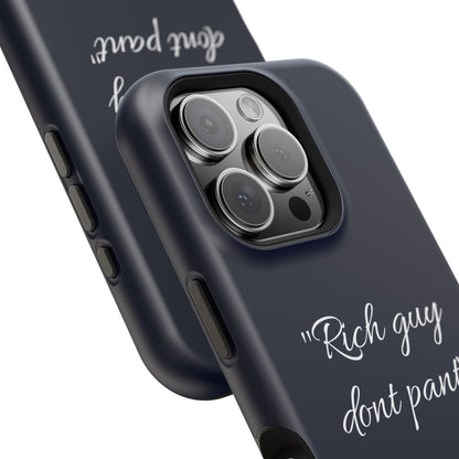 Nordic Case "Rich guy don't pant"