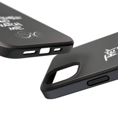 Nordic Case "They Said Impossible I Said Watch Me"